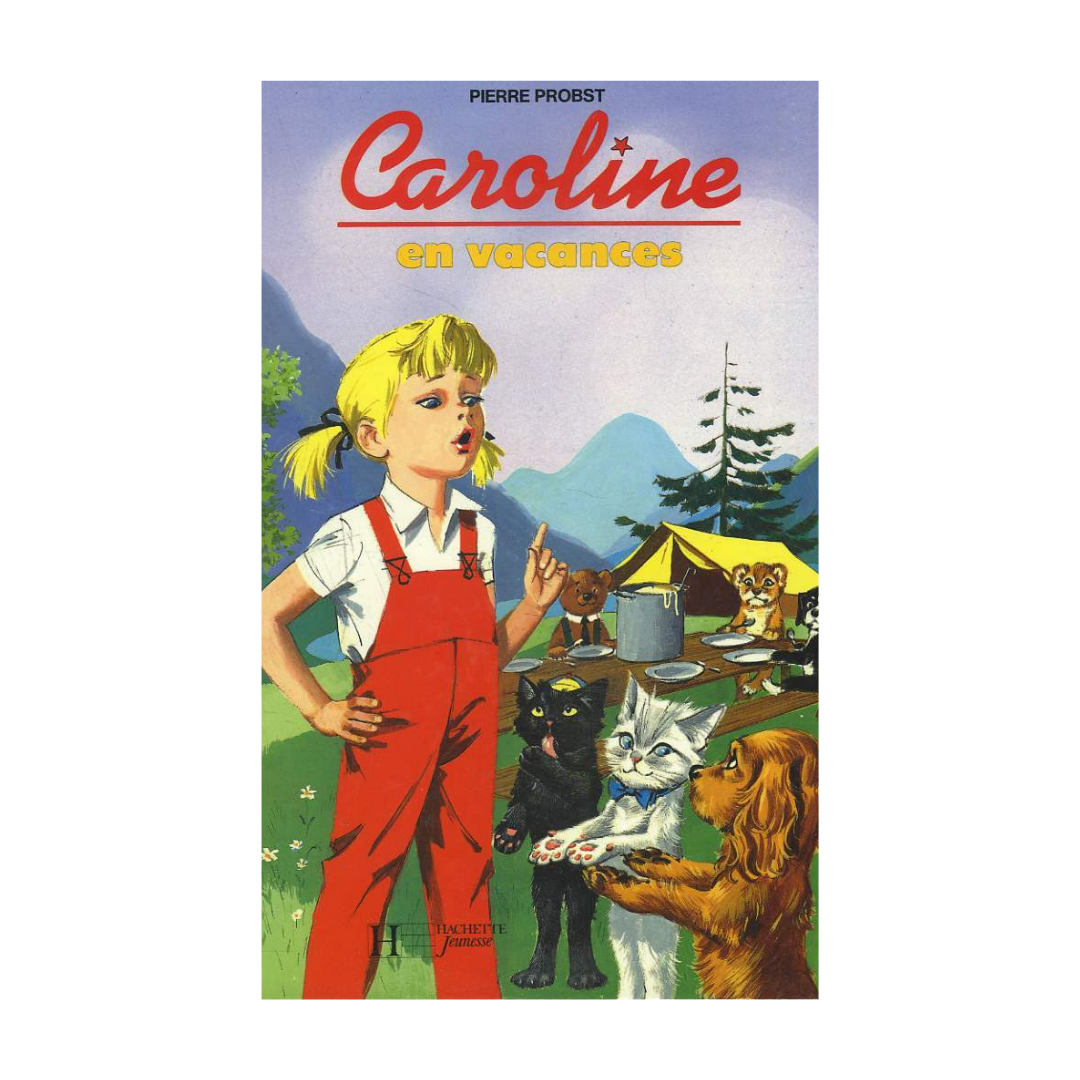 Caroline en Vacances par Pierre Probst