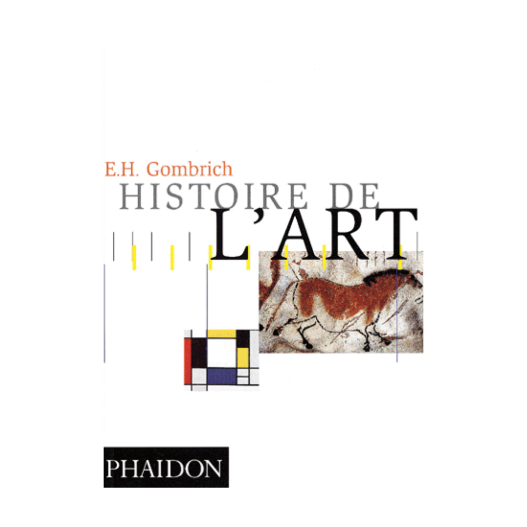 Histoire de l'art par E.H Gombrich